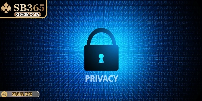 Lý do chính sách bảo mật SB365 quan trọng